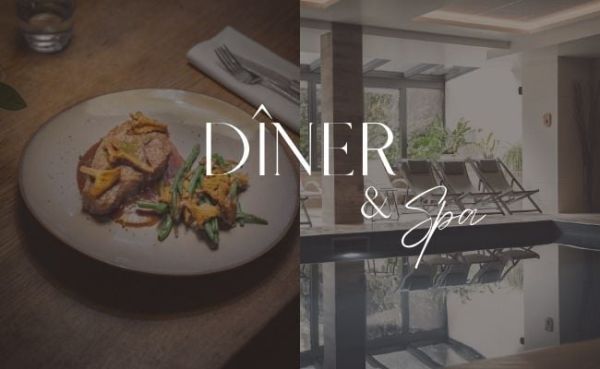 Dîner & Spa